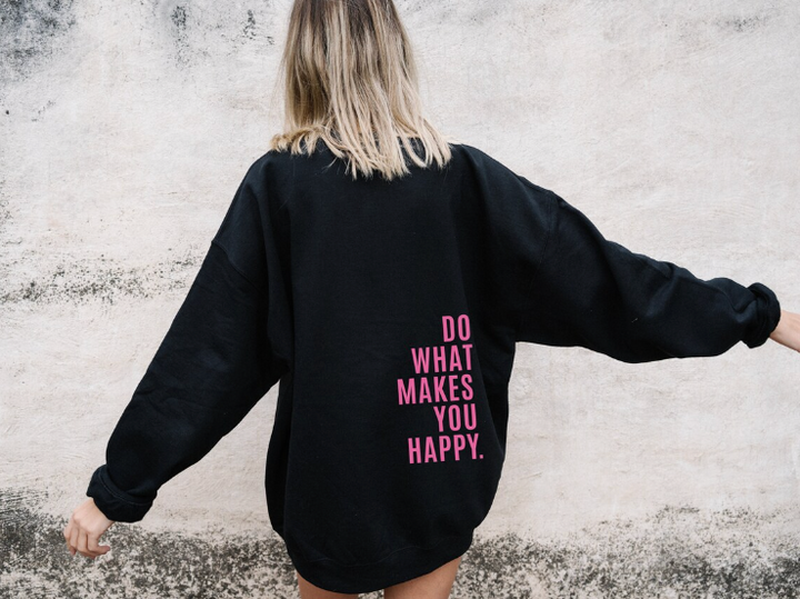 Weicher Damen Oversized Kapuzenpullover 'DO WHAT MAKES YOU HAPPY' in Schwarz oder Pastell, für lässige Gemütlichkeit.